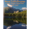 best of bear lake new Cover for "The Best of Bear Lake Country: A Rocky Mountain National Park Insider’s Guide," featuring a scenic photograph of mountains and a lake.