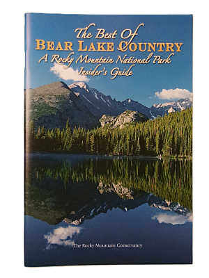 Cover for "The Best of Bear Lake Country: A Rocky Mountain National Park Insider’s Guide," featuring a scenic photograph of mountains and a lake.