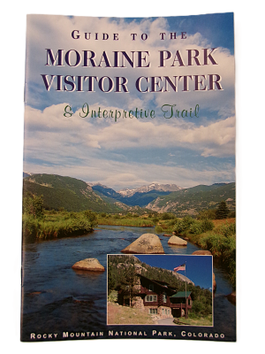 Cover of the Guide to the Moraine Park Visitor Center Interpretive Trail, featuring a mountain landscape and an inset photo of the visitor center in Rocky Mountain National Park, Colorado.