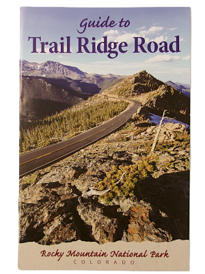 Cover of "Guide to Trail Ridge Road," showing a scenic mountain road in Rocky Mountain National Park, Colorado.