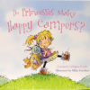 Happy Campers Princesses Product Name: Do Princesses Make Happy Campers?