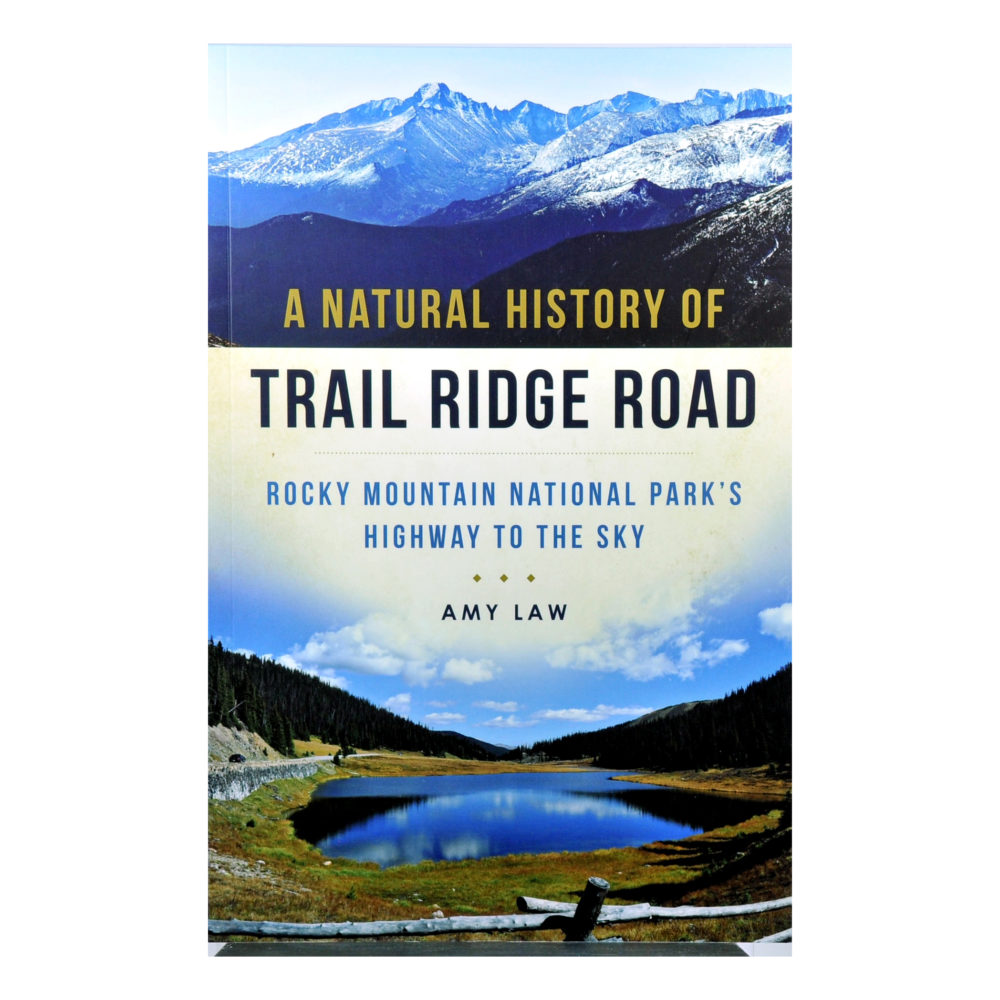 NaturalHistoryTRRoad copy Product Name: A Natural History of Trail Ridge Road