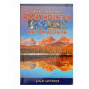 Best of RMNP The Best of Rocky Mountain National Park