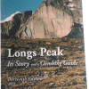 Paul Nesbit LP Paul Nesbit's Longs Peak: Its Story and Climbing Guide 13th Ed. is a story and climbing guide.