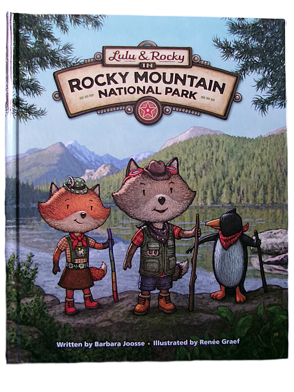 Lulu and Rocky Lulu and Rocky in Rocky Mountain National Park" by Barbara Joosse, illustrated by Renée Graef, showcases animal characters in outdoor attire.